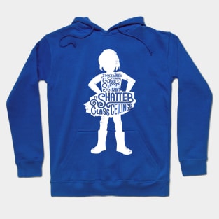 Shatter Glass Ceilings - Solid Hoodie